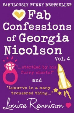 Fab Confessions of Georgia Nicolson Vol. 4 by Louise Rennison