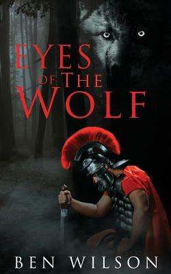 Eyes of the Wolf by Ben Wilson