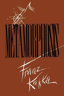 Metamorphosis by Franz Kafka