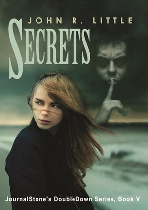 Secrets / Outcast (JournalStone's DoubleDown, #5) by John R. Little, Mark Allan Gunnells