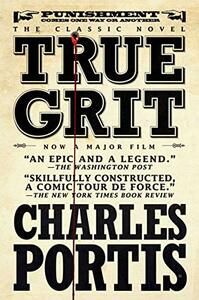 True Grit by Charles Portis