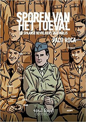 Sporen van het toeval by Paco Roca