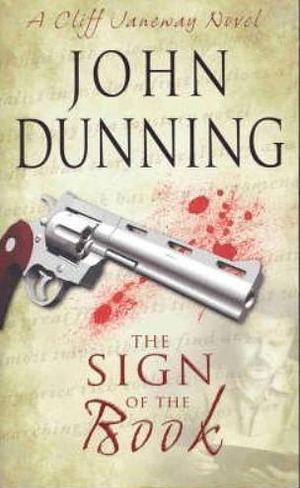 The Sign of the Book by John Dunning