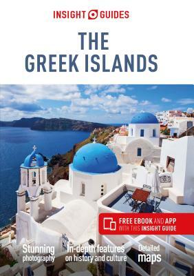 Insight Guides the Greek Islands (Travel Guide with Free Ebook) by Insight Guides