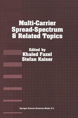 Multi-Carrier Spread Spectrum & Related Topics by 