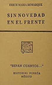 Sin novedad en el frente by Erich Maria Remarque