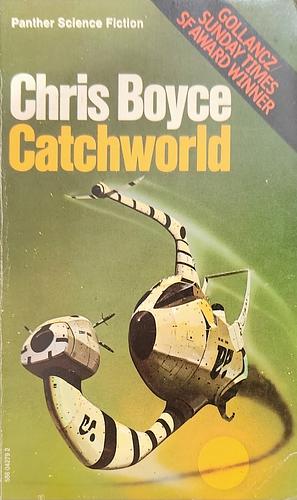 Catchworld by Chris Boyce