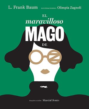 El maravilloso mago de Oz by L. Frank Baum