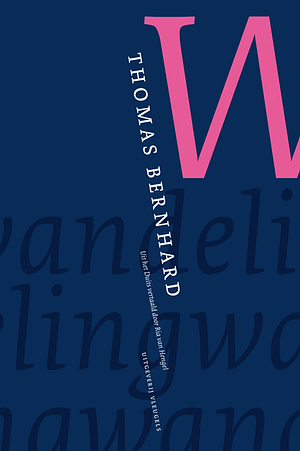 Wandeling by Brian Evenson, Kenneth J. Northcott, Thomas Bernhard