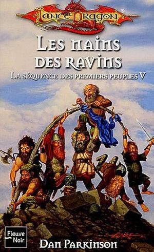 Les nains des ravins by Dan Parkinson, Isabelle Troin