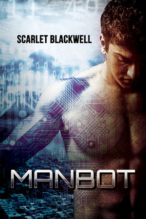 Manbot by Scarlet Blackwell