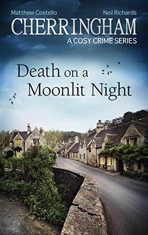 Death on a Moonlit Night by Neil Richards, Matthew Costello