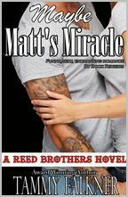 Maybe Matt's Miracle by Tammy Falkner