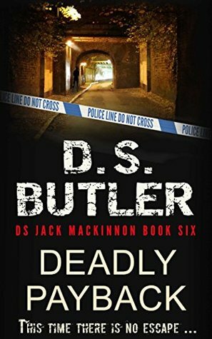 Deadly Payback by D.S. Butler