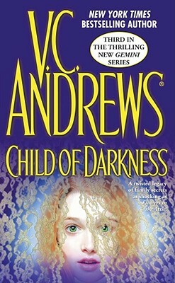 Child of Darkness, Volume 3 by V.C. Andrews
