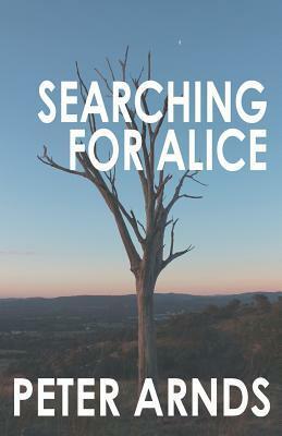 Searching for Alice by Peter Arnds