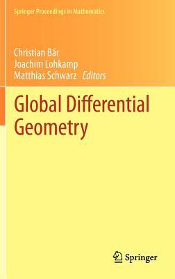 Global Differential Geometry by 