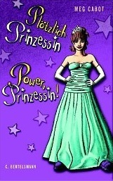 Plötzlich Prinzessin / Power, Prinzessin! by Meg Cabot