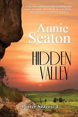 Hidden Valley by Annie Seaton