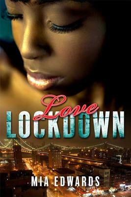 Love Lockdown by Mia Edwards