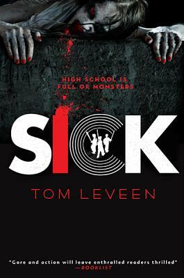 Sick by Tom Leveen