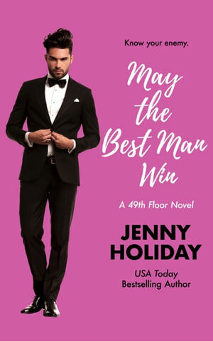 May The Best Man Win by Jenny Holiday