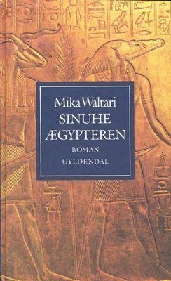 Sinuhe ægypteren by Mika Waltari