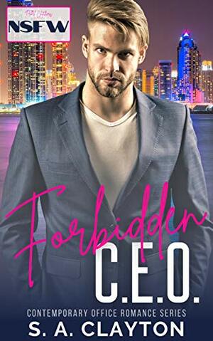 Forbidden CEO by S.A. Clayton