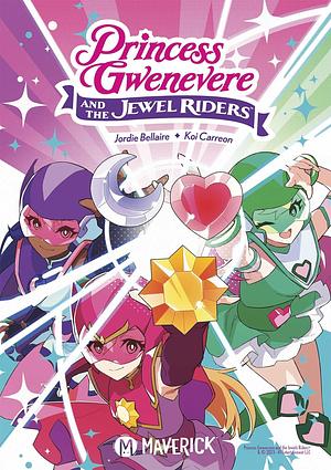 Princess Gwenevere and the Jewel Riders Vol. 1 by Jordie Bellaire