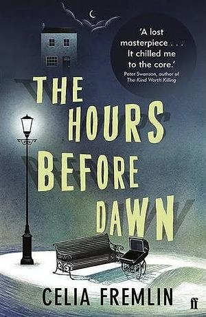 The Hours Before Dawn by Celia Fremlin