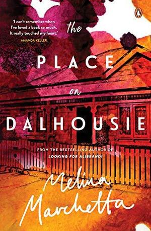 The Place on Dalhousie by Melina Marchetta