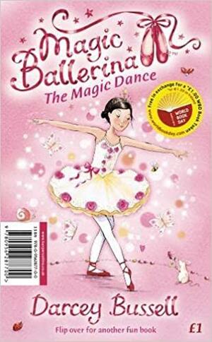 The Magic Dance (Magic Ballerina, #18.5) / Kitten Chaos by Anna Wilson, Darcey Bussell