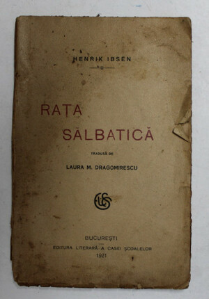 Rata Salbatica by Henrik Ibsen