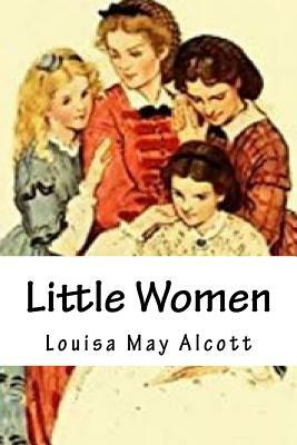 Little Women by Louisa May Alcott