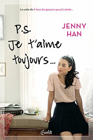 P.S. Je T'aime Toujours by Jenny Han