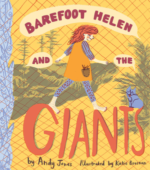 Barefoot Helen and the Giants by Andy Jones