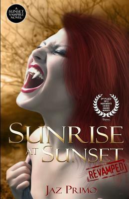 Sunrise at Sunset: Revamped by Jaz Primo