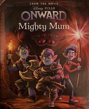 Mighty Mum by Disney (Walt Disney productions)