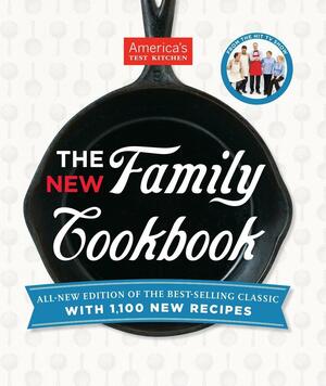 The New Family Cookbook by America's Test Kitchen