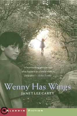 Wenny Has Wings by Janet Lee Carey