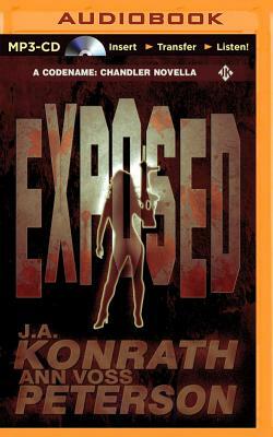 Exposed: A Thriller by J.A. Konrath, Ann Voss Peterson
