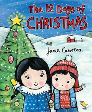 The 12 Days of Christmas by Jane Cabrera
