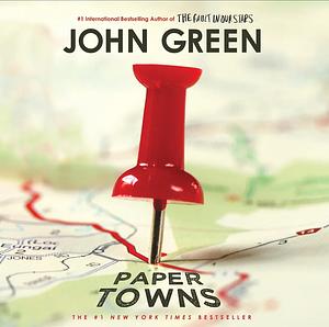 Paper Towns by John Green, Dan John Miller