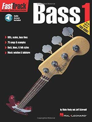 Fast Track Bass: Bk.1 by Blake Neely, Jeff Schroedl