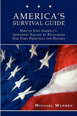America's Survival Guide by Michael Warren