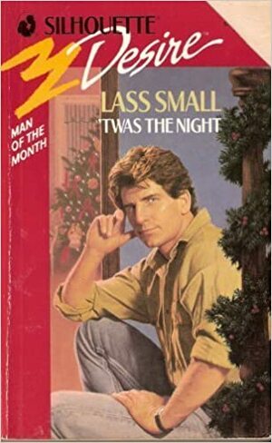 Twas The Night by Lass Small