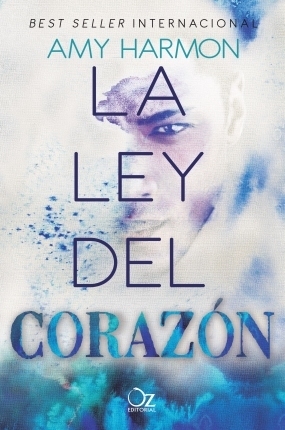 La ley del corazón by Amy Harmon