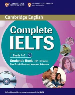 Complete Ielts Bands 4-5 Student's Pack (Student's Book with Answers and Class Audio CDs (2)) [With CDROM] by Guy Brook-Hart, Vanessa Jakeman