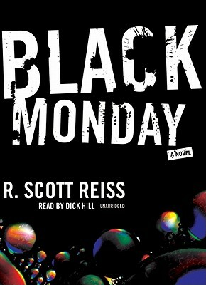 Black Monday by R. Scott Reiss