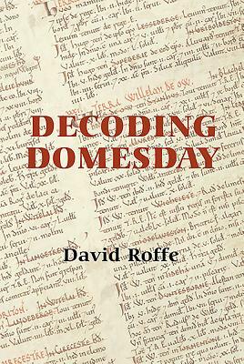 Decoding Domesday by David Roffe